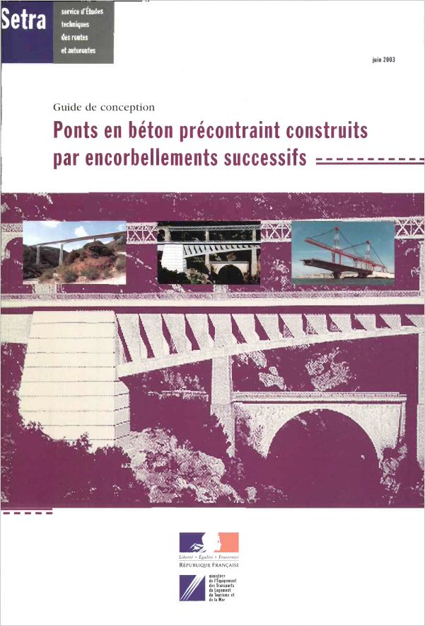 Ponts En Béton Précontraint Construits Par Encorbellements Successifs