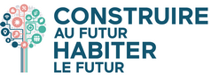 « Construire au Futur, Habiter le Futur »