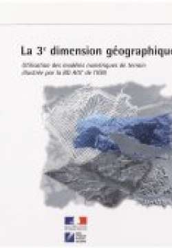 3e dimension géographique (la)