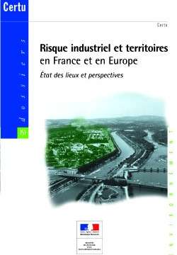 Risque industriel et territoires en France et en Europe