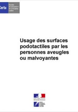 Usage des surfaces podotactiles par les personnes aveugles ou malvoyantes.schémas superp