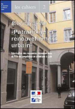 Bibliographie « patrimoine et renouvellement urbain »