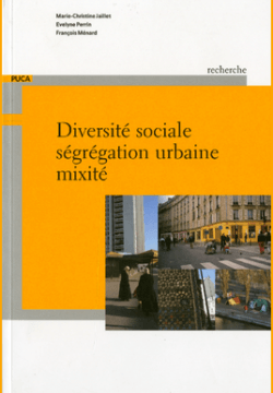 Diversité sociale, ségrégation urbaine, mixité
