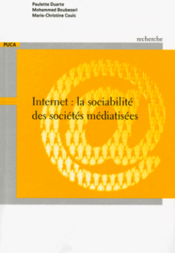 Internet : la sociabilité des sociétés médiatisés