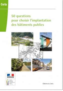 50 questions pour choisir l'implantation des bâtiments publics