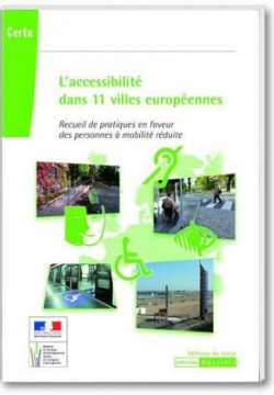 Accessibilité dans 11 villes européennes / Accessibility in 11 european cities
