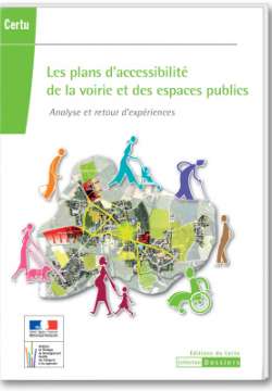 Les plans d’accessibilité de la voirie et des espaces publics (PAVE). Analyse et retour d’expériences
