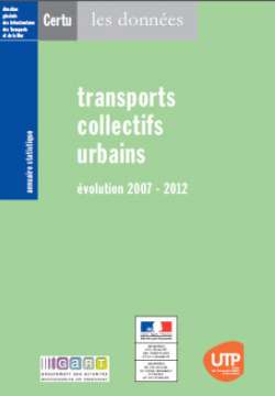 Annuaire statistique -Transports collectifs urbains TCU évolution 2007-2012 (téléchargement gratuit)
