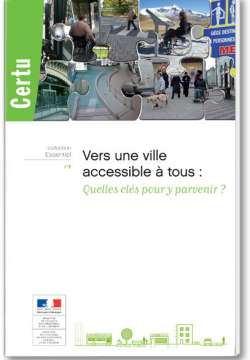 Vers une ville accessible à tous (VAT) : Quelles clés pour y parvenir ?