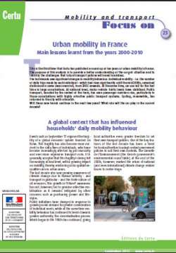 Urban mobility in France.  Main lessons learnt from the years 2000-2010