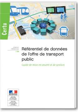 Référentiel de données de l’offre de transport public : Guide de mise en œuvre et de gestion