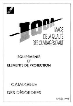 IQOA : équipements et éléments de protection - Catalogue des désordres