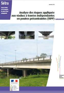 Analyse des risques appliquée aux viaducs à travées indépendantes en poutres précontraintes (VIPP)