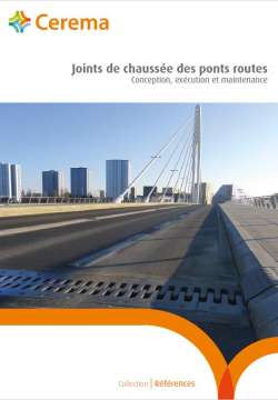 Joints de chaussée des ponts routes - Conception, exécution et maintenance
