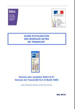 Guide d’utilisation des modules Sétra de TransCAD® - Version 2.3
