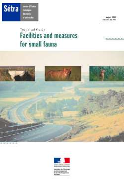 Facilities and measures for small fauna
