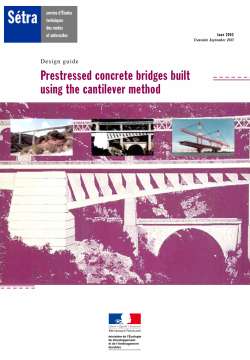 Prestressed concrete bridges bruilt using the cantilever method