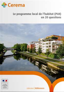 Le Programme Local De L Habitat Plh En Questions Publications Du Cerema