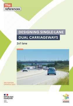 Designing single-Lane dual Carriageways